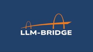 LLM-BRIDGE : les prochains appels à candidatures arrivent !